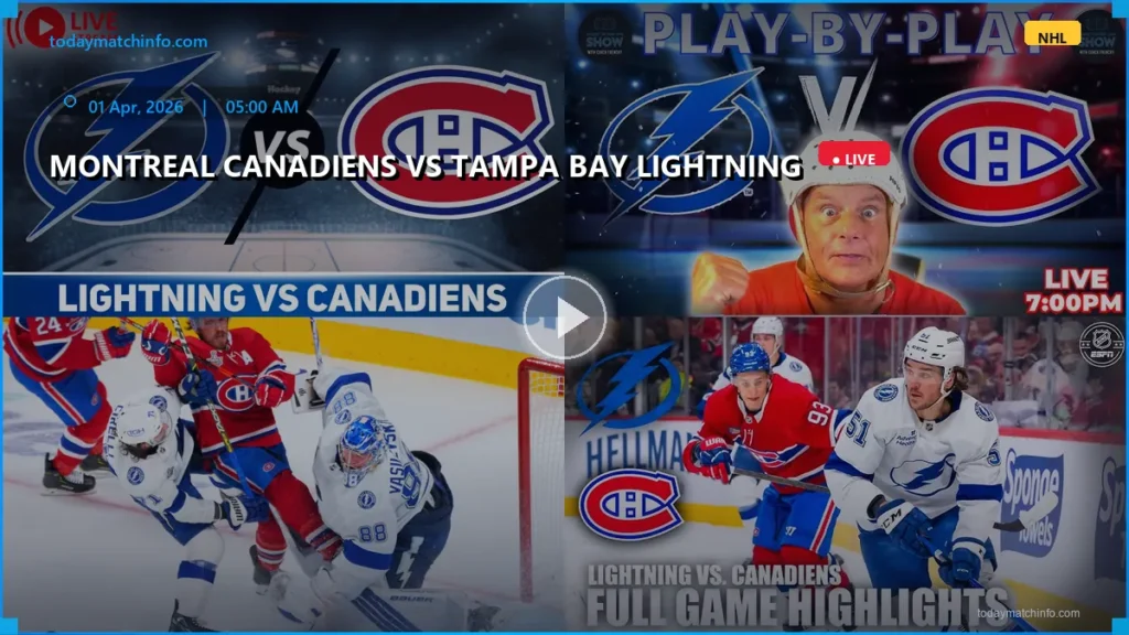 Montreal Canadiens vs Tampa Bay Lightning Live: How to Watch NHL 2026, Start Time, and Prediction