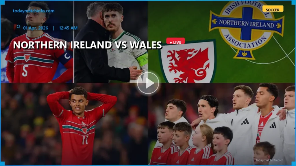 Northern Ireland vs Wales Live Stream: How to Watch International Soccer in the USA