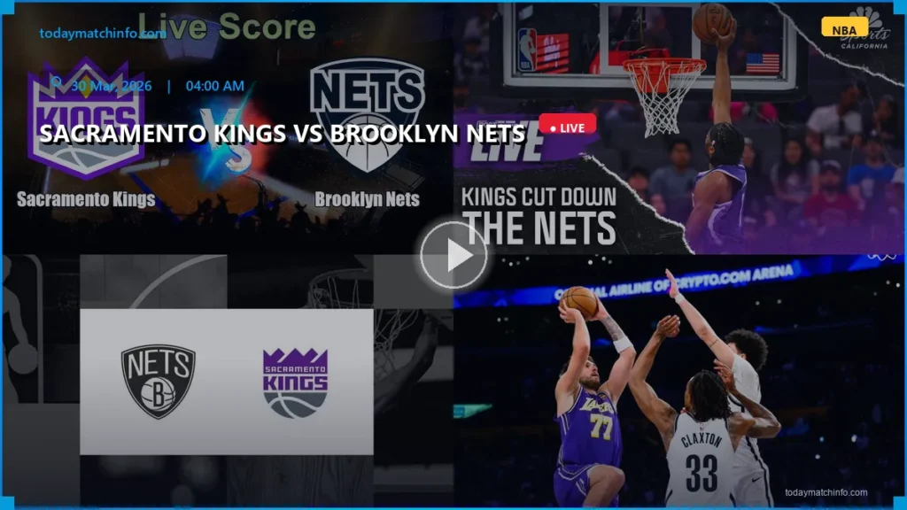 Sacramento Kings vs Brooklyn Nets Live Stream: How to Watch, Start Time, and NBA Predictions