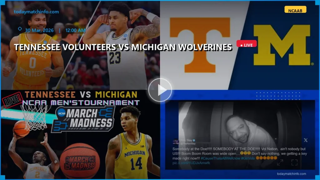 Tennessee Volunteers vs Michigan Wolverines: How to Watch, Live Stream, and Prediction for March Madness 2026