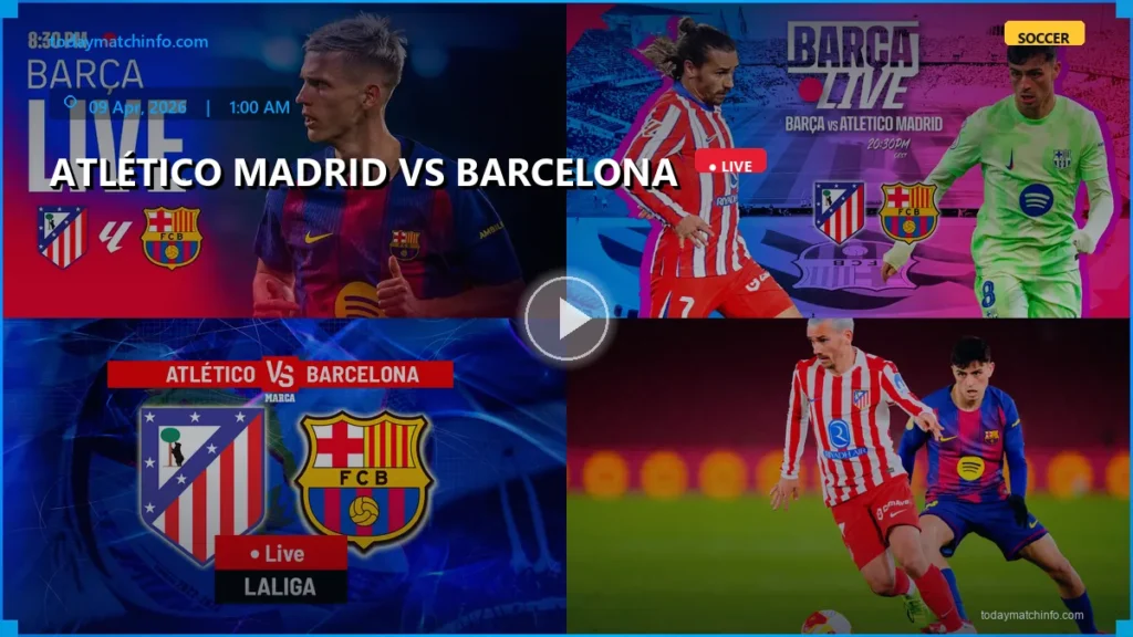Atlético Madrid vs Barcelona Live Stream: How to Watch La Liga 2026 in USA