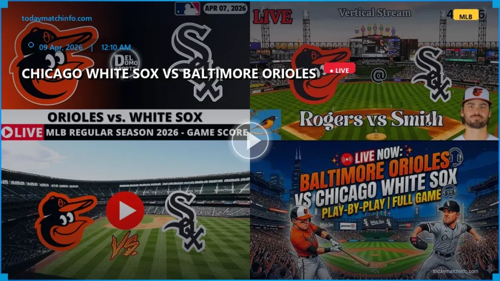 Chicago White Sox vs Baltimore Orioles Live Stream: How to Watch MLB Online, Start Time, and Prediction