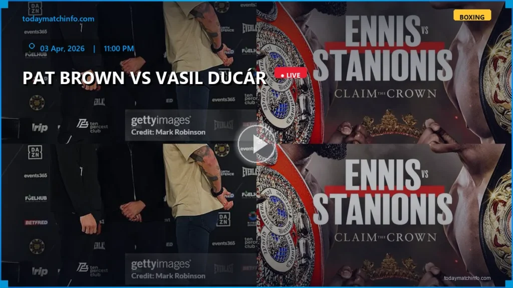 Pat Brown vs Vasil Ducar Live Stream: Start Time, Fight Card, and How to Watch Boxing Online