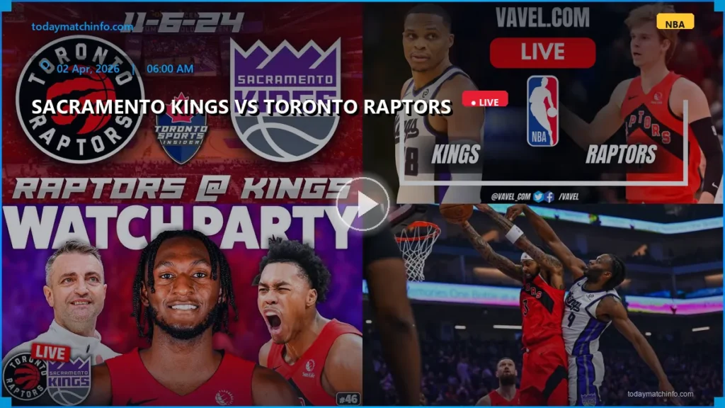 Kings vs Raptors Prediction, Live Stream & TV Channel – NBA April 2, 2026