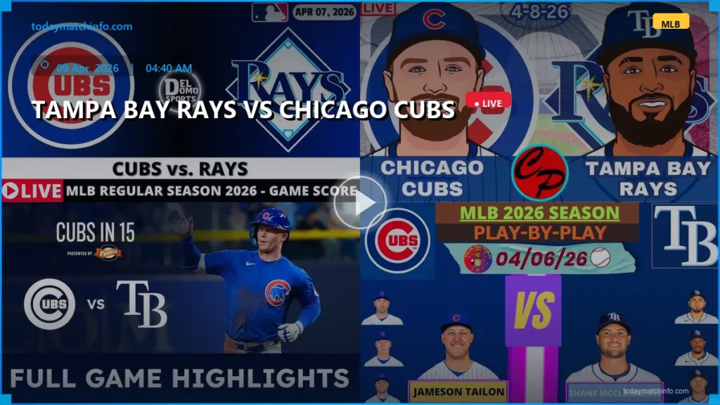 Tampa Bay Rays vs Chicago Cubs Live Stream: How to Watch, Prediction & MLB Game Info