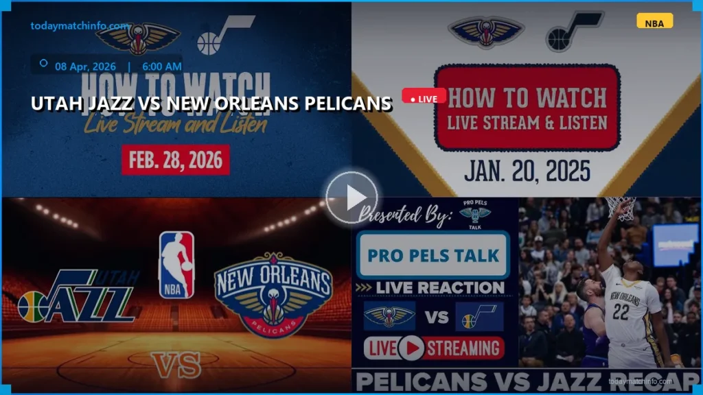 Utah Jazz vs New Orleans Pelicans Live Stream: How to Watch, Prediction, and Game Time