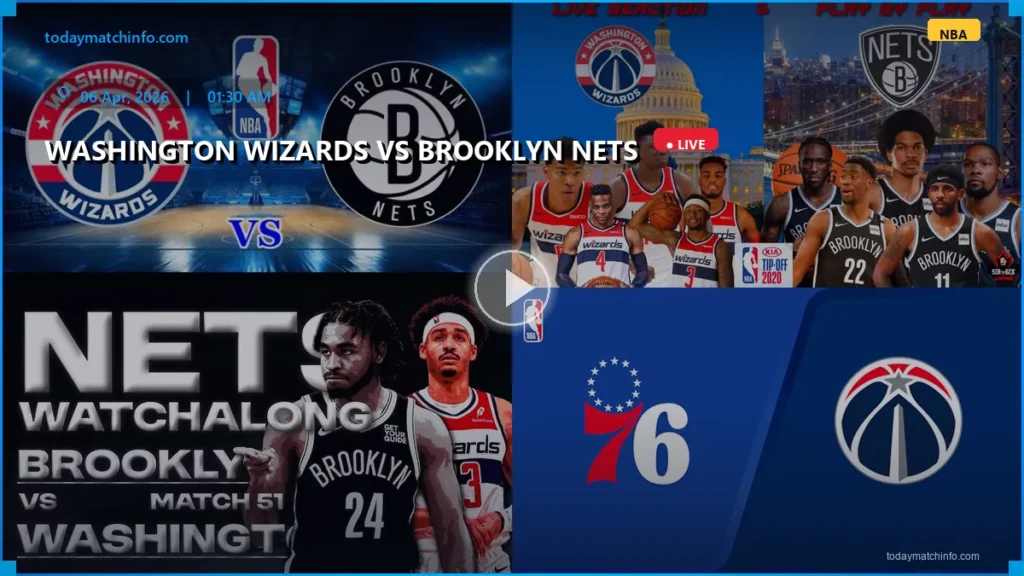 Washington Wizards vs Brooklyn Nets Live: How to Watch, Start Time & NBA Game Preview