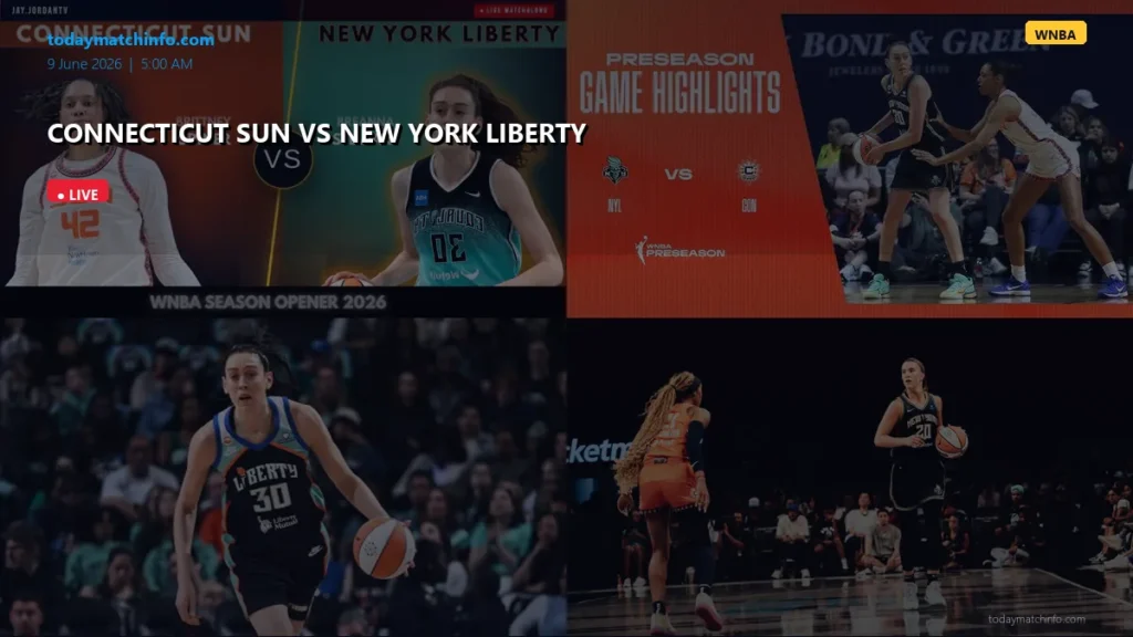 WNBA Live: Sun vs Liberty 9 June 2026 – Stream, Stats & Preview
