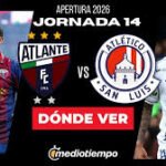 Atlante vs. Atlético San Luis EN VIVO: Jornada 14 Apertura 2026