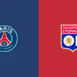 PSG vs Lyon: Live Stream Guide, Kick-Off Time & Team News